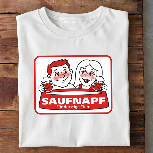Saufnapf T-Shirt